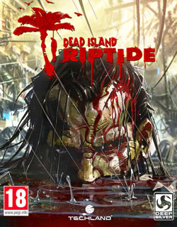 Dead Island Riptide | 10GB | WIN | LowS+